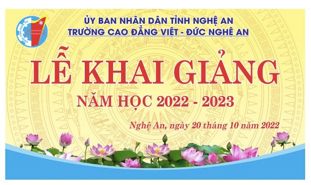 Trường Cao đẳng Việt - Đức Nghệ An tổ chức Lễ khai giảng năm học mới 2022 – 2023
