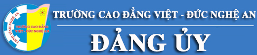 Đảng ủy - Trường cao đẳng VIệt Đức Nghệ An 