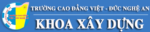 Khoa Xây dựng- Trường cao đẳng VIệt Đức Nghệ An 