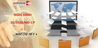 Những điểm mới về soạn thảo, ban hành văn bản hành chính theo quy định tại Nghị định 30/2020/NĐ-CP của Chính phủ về công tác văn thư.