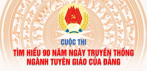 Câu hỏi Tuần 8 Cuộc thi Tìm hiểu 90 năm ngày truyền thống ngành Tuyên giáo của ĐảngCâu hỏi Tuần 1 Cuộc thi Tìm hiểu 90 năm ngày truyền thống ngành Tuyên giáo của Đảng