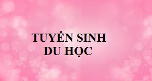 Thông báo Chương trình truyển sinh đi du học tại Hàn Quốc (Visa D4-6)