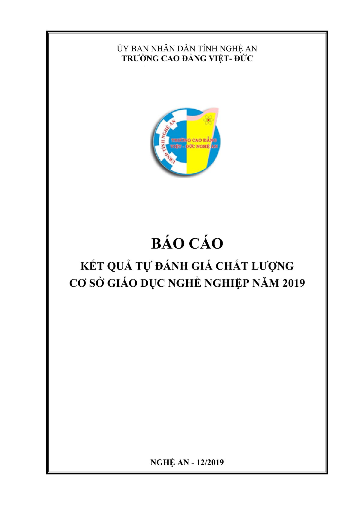 Báo cáo Kết quả tự đánh giá chất lượng Cơ sở Giáo dục nghề nghiệp năm 2019