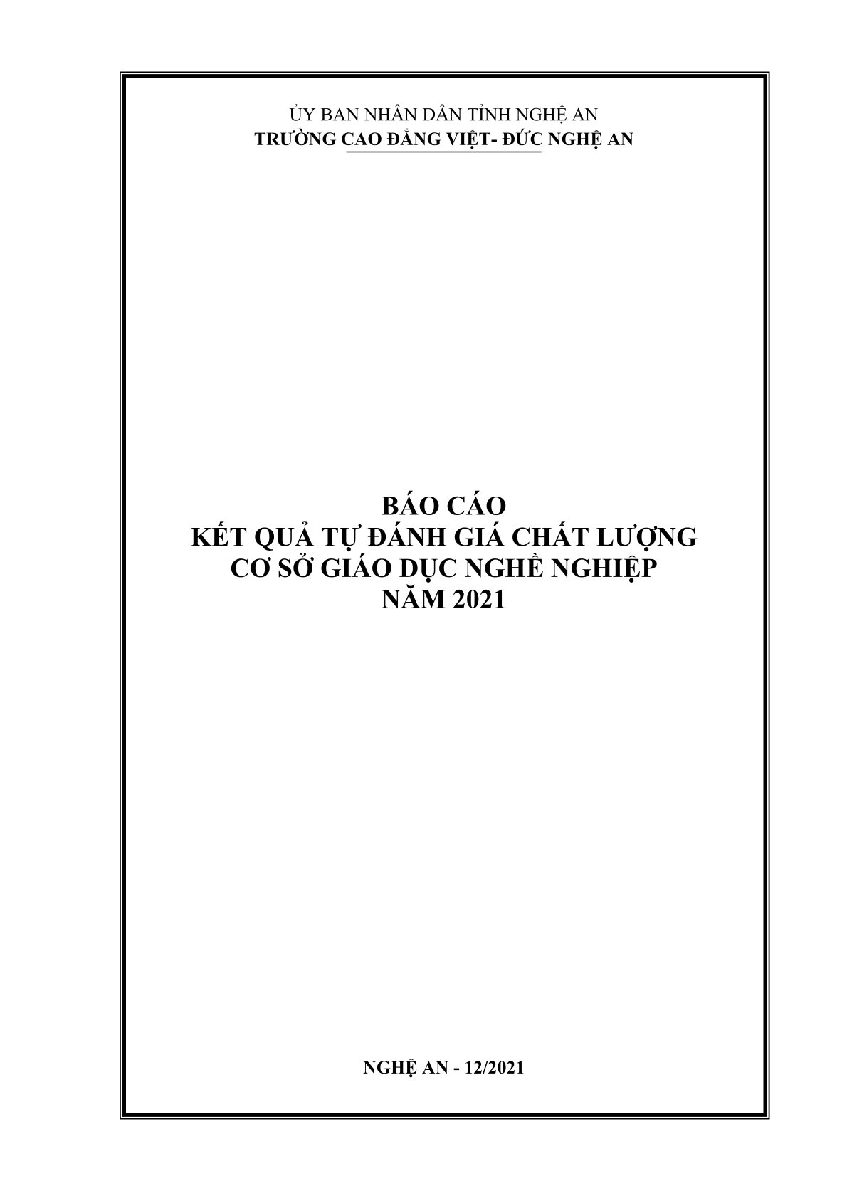  Báo cáo Kết quả tự đánh giá chất lượng Cơ sở Giáo dục nghề nghiệp năm 2021