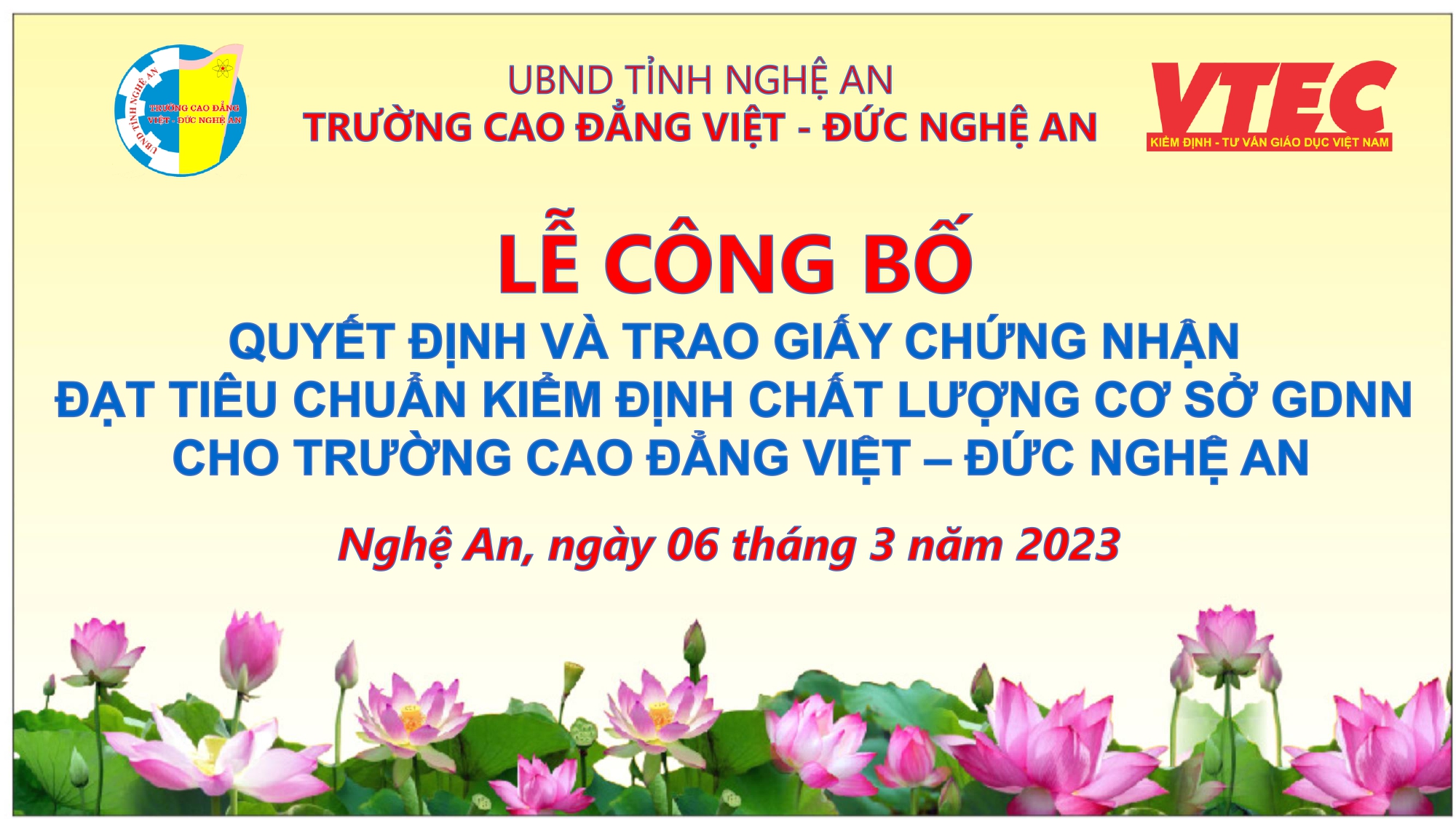 TRƯỜNG CAO ĐẲNG VIỆT – ĐỨC NGHỆ AN TỔ CHỨC LỄ CÔNG BỐ QUYẾT ĐỊNH VÀ NHẬN GIẤY CHỨNG NHẬN ĐẠT CHUẨN KIỂM ĐỊNH CHẤT LƯỢNG GIÁO DỤC NGHỀ NGHIỆP DO BỘ TRƯỞNG BỘ LAO ĐỘNG - THƯƠNG BINH VÀ XÃ HỘI BAN HÀNH