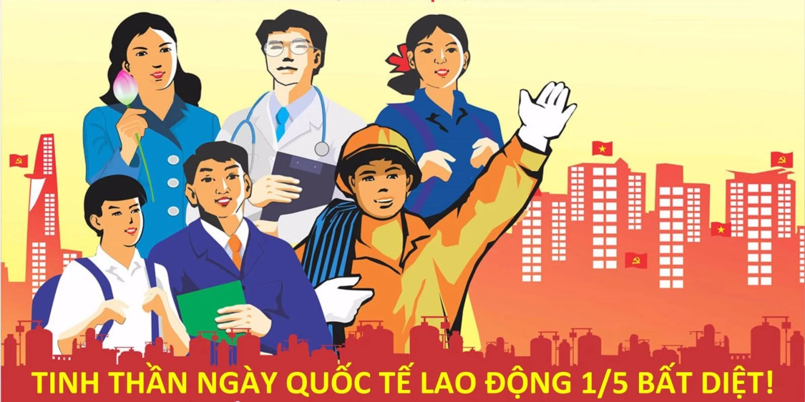 Kỷ niệm 138 năm Ngày Quốc tế Lao động (01/5/1886 – 01/5/2024)